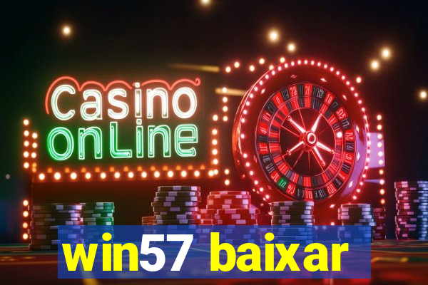 win57 baixar